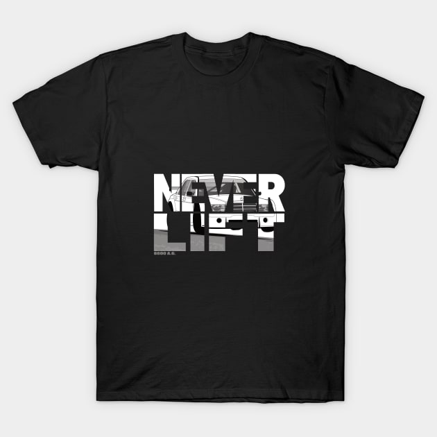 NEVER LIFT T-Shirt by 8800ag